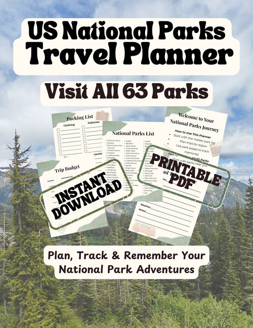 National Park Travel Planner | Visit All 63 U.S. National Parks | Printable PDF Road Trip Journal