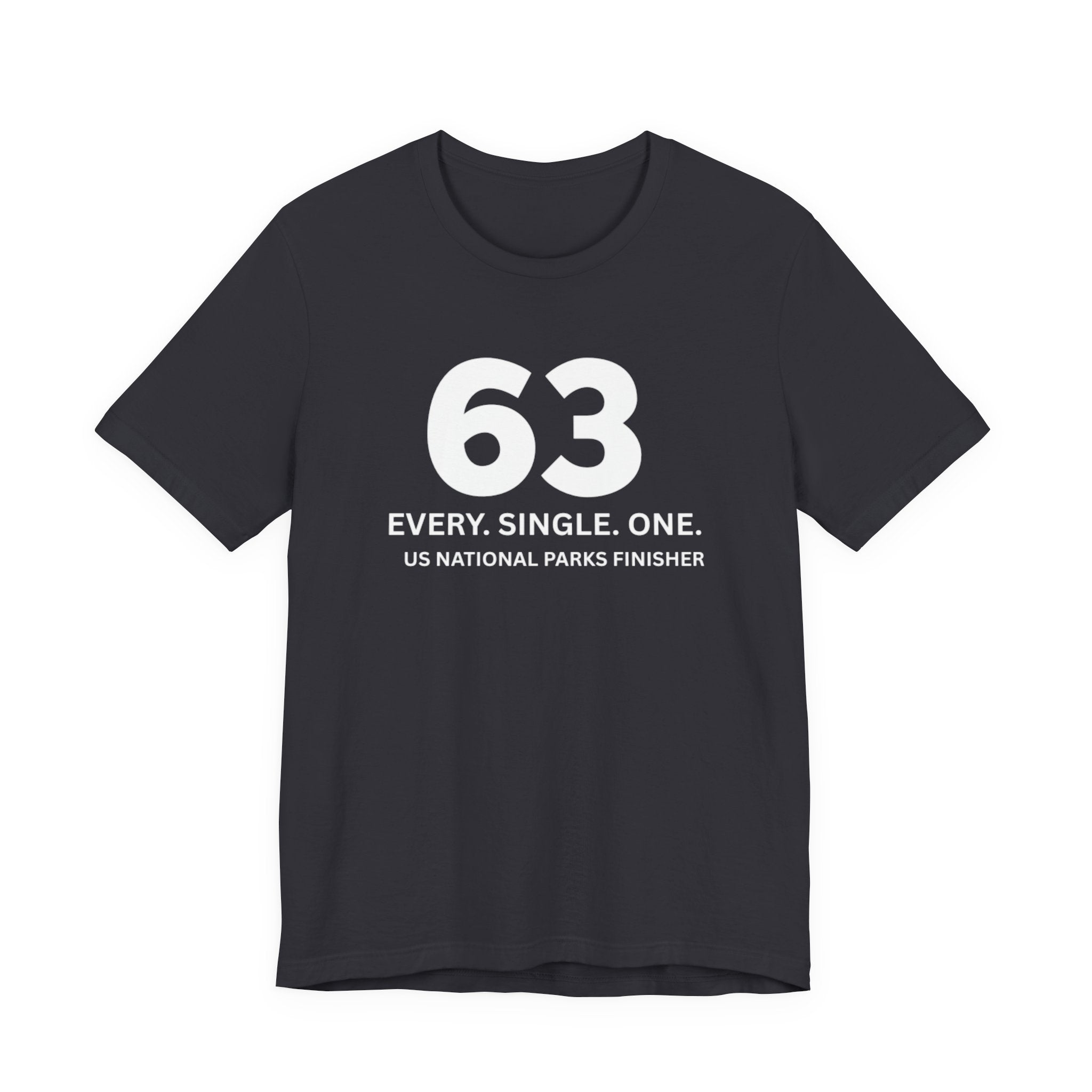 Visit All 63 U.S. National Parks Finisher T-Shirt | 63 National Parks Tee | Bucket List Complete Shirt