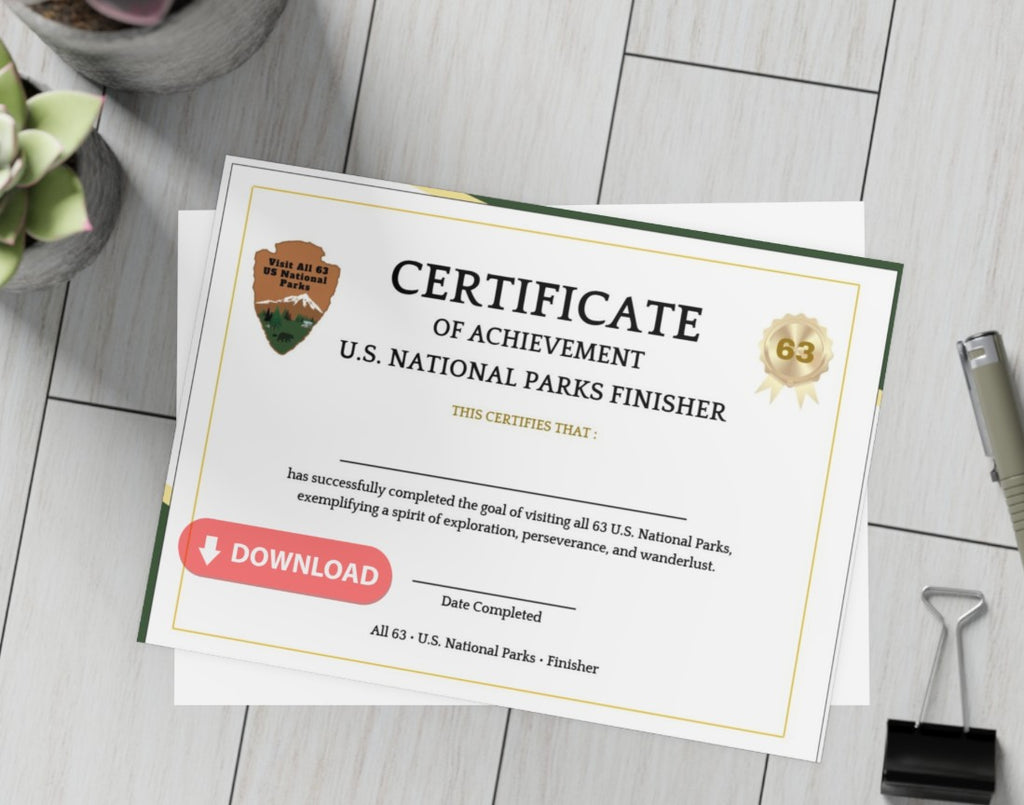 Visit All 63 U.S. National Parks Finisher Certificate (Printable PDF) | Travel Achievement Award
